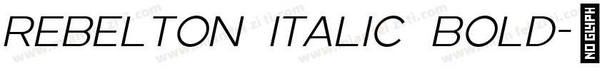 REBELTON ITALIC Bold字体转换